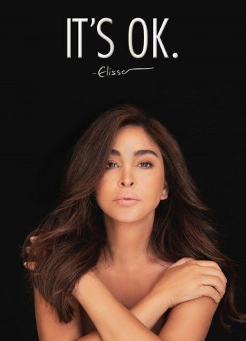 شاهد .. إليسا تستعد لإطلاق "It’s Ok" و الكشف عن الأسرار في مسيرتها.. إليكم الموعد