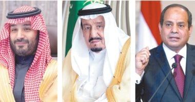 عبدالفتاح عبدالمنعم يكتب: ثلاثية الرئيس والملك وولى العهد فى التعاون المشترك وترسيخ الاستقرار الإقليمى تؤكد وحدة المصير.. من وحى انتصار أكتوبر مصر والسعودية ركيزتا الأمن العربى فى المعركة